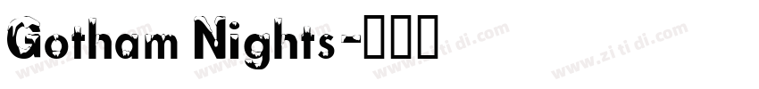 Gotham Nights字体转换